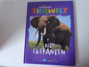 Disneys wunderbare Tierwelt: Die Elefanten. Hardcover