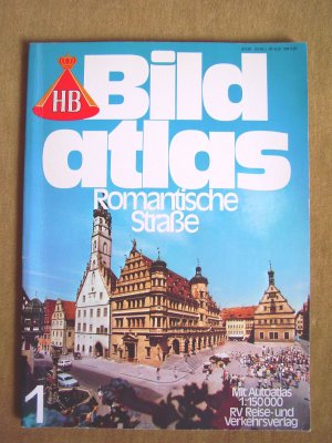 "HB Bildatlas – Romantische Straße (Heft-Nr. 1 vom Januar / Februar 1977)“