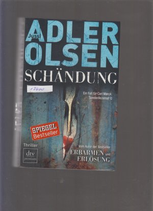 gebrauchtes Buch – Jussi Adler-Olsen – Schändung - Der zweite Fall für Carl Mørck, Sonderdezernat Q – Thriller