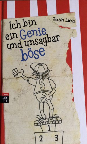 gebrauchtes Buch – Josh Lieb – Ich bin ein Genie und unsagbar böse