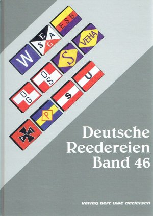 Deutsche Reedereien Band 46.