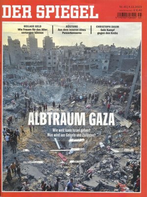 Der Spiegel Nr. 45 / 4.11.2023 – Albtraum GAZA