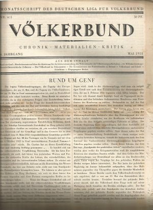 Völkerbund, Chronik, Materialien, Kritik, 4. Jahrgang, Mai 1931, Monatszeitschrift der Deutschen Liga für Völkerbund Nr. 4/5