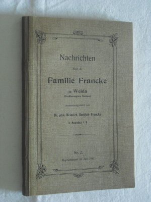 antiquarisches Buch – heinrich gottlieb francke – Nachrichten über die Familie Francke in Weida