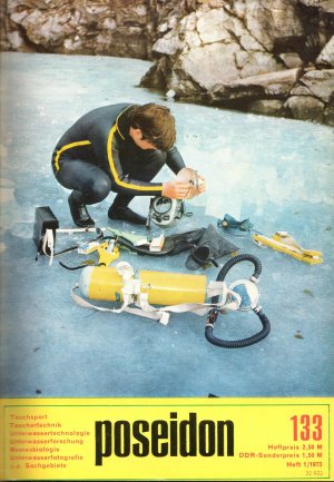 Poseidon: Zeitschrift für Tauchsport, Unterwasserforschung, Unterwasserfotografie, Tauchtechnik, Meeresbiologie, Unterwasserarchäologie (Jahrgang 1973 […]