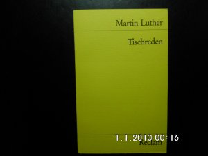 gebrauchtes Buch – Martin Luther – Tischreden