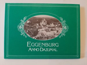 Eggenburg Anno Dazumal