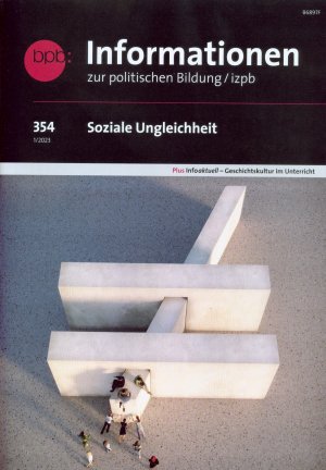 gebrauchtes Buch – Informationen zur politischen Bildung, Heft 354 - Soziale Ungerechtigkeit