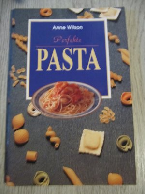 gebrauchtes Buch – Anne Wilson – Perfekte Pasta