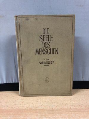 Die Seele des Menschen - Versuch einer verstehenden Psychologie.