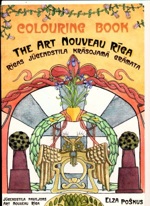 THE ART NOUVEAU RIGA COLOURING BOOK - Malbuch