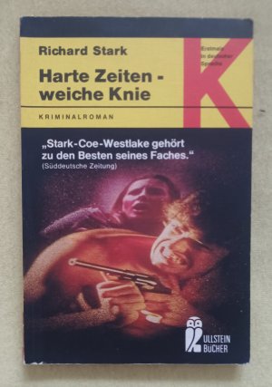 Harte Zeiten, weiche Knie