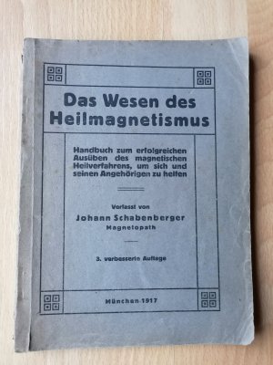 Das Wesen des Heilmagnetismus