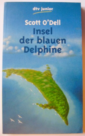 gebrauchtes Buch – O'Dell, Scott – Insel der blauen Delfine