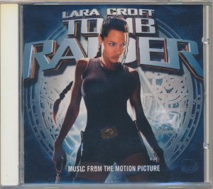 Tomb Raider (Lara Croft) - Music From The Motion Picture