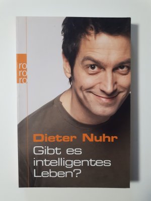 gebrauchtes Buch – Dieter Nuhr – Gibt es intelligentes Leben?