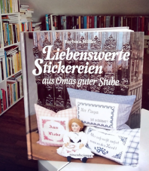 gebrauchtes Buch – Barbara Müller – Liebenswerte Stickereien aus Omas guter Stube.