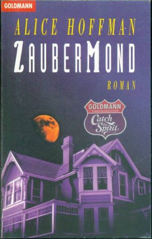 gebrauchtes Buch – Alice Hoffman – Zaubermond