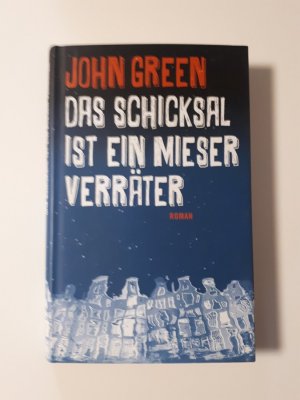 gebrauchtes Buch – John Green – Das Schicksal ist ein mieser Verräter