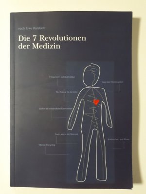 gebrauchtes Buch – Uwe Karstädt – Die 7 Revolutionen der Medizin