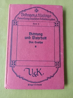 antiquarisches Buch – Goethe – Dichtung und Wahrheit, zweites Bändchen    Antiquität