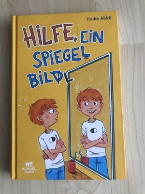 gebrauchtes Buch – Heike Abidi – Hilfe, ein Spiegelbill