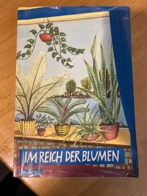 antiquarisches Buch – Theo & Irmgard Homolka – Im Reich der Blumen - Band 2