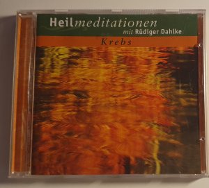 gebrauchtes Hörbuch – Rüdiger Dahlke – Heilmeditationen mit Rüdiger Dahlke - Krebs