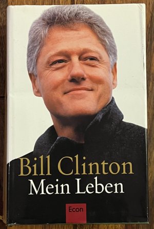 gebrauchtes Buch – Bill Clinton – Mein Leben