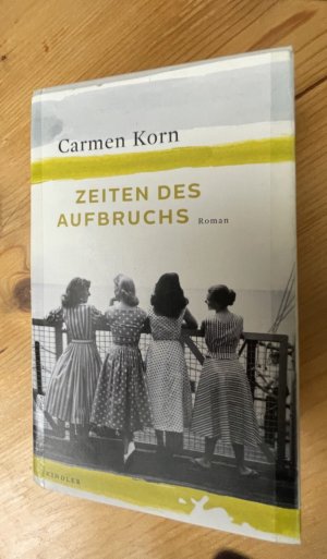 gebrauchtes Buch – Carmen Korn – Zeiten des Aufbruchs