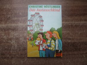 gebrauchtes Buch – Christine Nöstlinger – Das Austauschkind