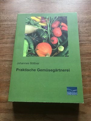 Praktische Gemüsegärtnerei