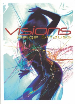 Visions - Helge Strauss