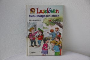 gebrauchtes Buch – Manfred Mai – Leselöwen-Schulhofgeschichten