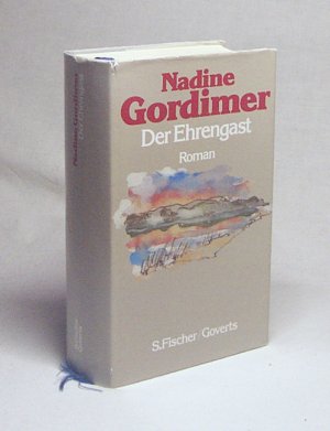 Der Ehrengast : Roman / Nadine Gordimer. Aus d. Engl. von Klaus Hoffer