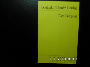 gebrauchtes Buch – Lessing, Gotthold Ephraim – Der Freigeist