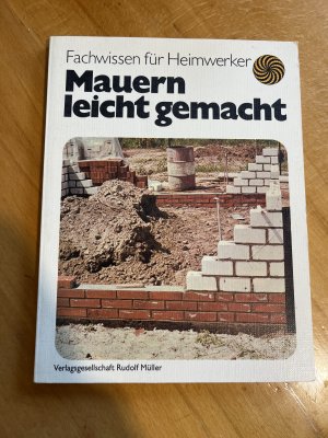 Mauern leicht gemacht.