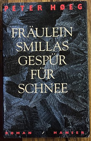 gebrauchtes Buch – Peter Hoeg – Fräulein Smillas Gespür für Schnee