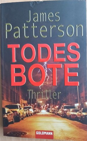 gebrauchtes Buch – James Patterson – Todesbote