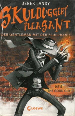 gebrauchtes Buch – Derek Landy – Skulduggery Pleasant 1 - Der Gentleman mit der Feuerhand.