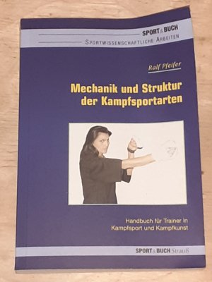 Struktur und Mechanik der Kampfsportarten