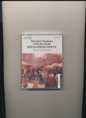 Und so kam Heiligabend heran - Gelesen von Frank Arnold (Kassette)