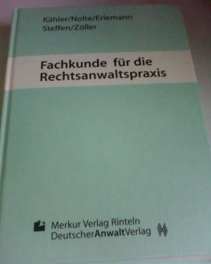 Fachkunde für die Rechtsanwaltspraxis