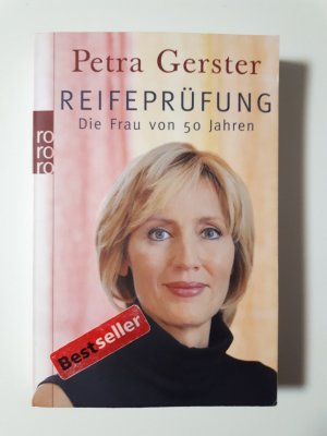 gebrauchtes Buch – Petra Gerster – Reifeprüfung - Die Frau von 50 Jahren