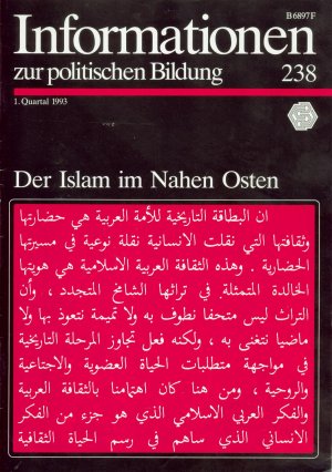 gebrauchtes Buch – Informationen zur politischen Bildung, Heft 238 - Der Islam im Nahen Osten