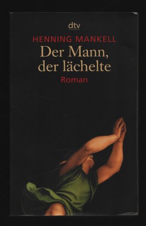 gebrauchtes Buch – Henning Mankell – Der Mann, der lächelte