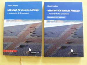 Isländisch für absolute Anfänger - Lehrbuch und Übungsbuch mit Lösungen - beide Bände