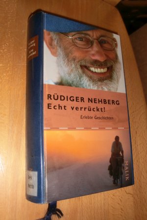 gebrauchtes Buch – Rüdiger Nehberg – Echt verrückt !