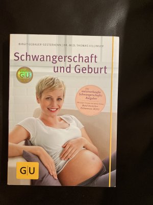 gebrauchtes Buch – Gebauer-Sesterhenn, Birgit; Villinger – Schwangerschaft und Geburt