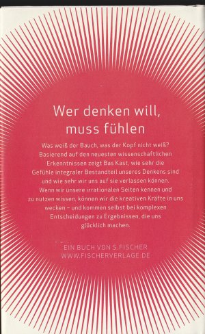 gebrauchtes Buch – Bas Kast – Wie der Bauch dem Kopf beim Denken hilft - Die Kraft der Intuition